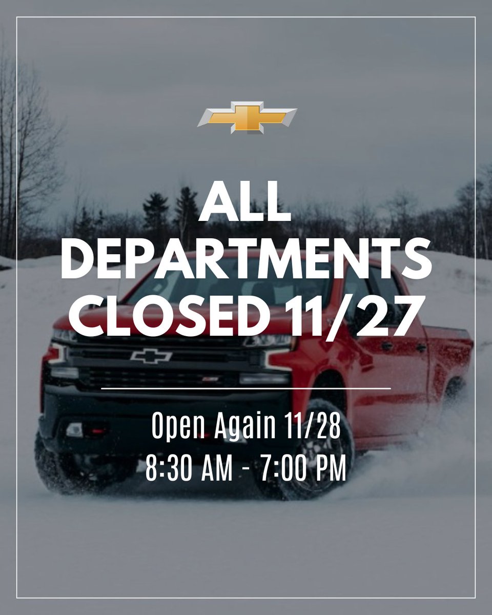 ChevyWebb's tweet image. Holiday Hours!! 🦃🍁
ALL Departments CLOSED

📍 3712 NE 66th Ave, Vancouver, WA
📞 (360) 574-1131

#AlanWebbChevrolet #HolidayHours #ChevyFamily