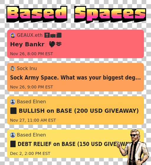 BitHomepage's tweet image. You better not miss these upcoming @base spaces hosted by @geaux_eth @Sock_Inu @based_elnen