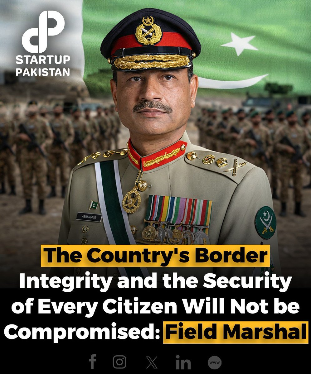 PakStartup's tweet image. Pakistan’s border integrity and citizens’ security will never be compromised, says Field Marshal Syed Asim Munir. 

#PakistanSecurity #BorderIntegrity #FieldMarshalMunir #NationalUnity #AntiTerrorism