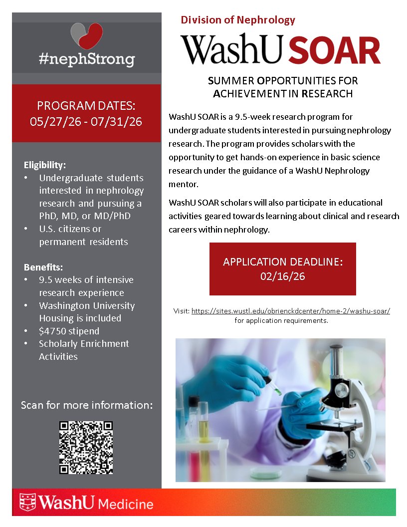 WashUNephrology's tweet image. Apply now for the 2026 @WashUNephrology SOAR Program! Hands‑on experience, mentorship, stipend/housing for undergrads interested in nephrology research. Deadline Feb 16, 2026. Sponsored by WashU Kidney O’Brien Center for CKD Research. @WashUDeptMed More: nephrology.wustl.edu/apply-now-for-…