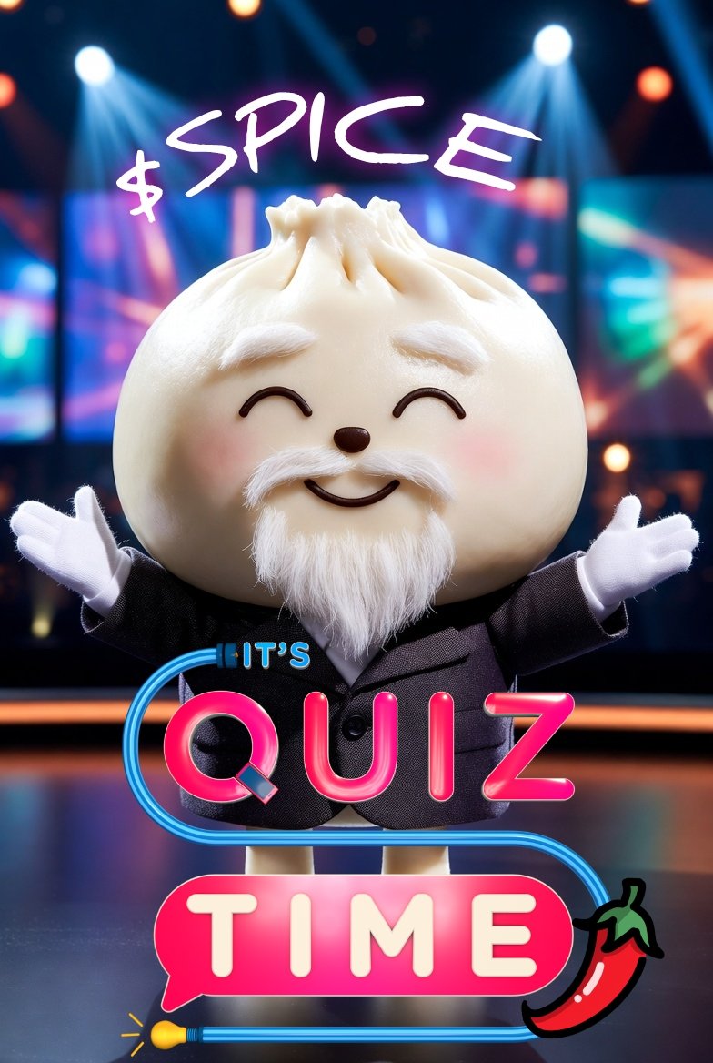 spiceonpoly's tweet image. $SPICE #SPICE @LittleBaoNFT
💥Quiz Time on 30/11/2025 Sunday at 4 pm UTC/11 am EST🔥 

1.5M $SPICE up for grabs to answer correctly 50 mixed questions (30K/each, only the fastest wins):
t.me/spiceonpoly ❤️‍🔥

Chart:
dextools.io/app/en/token/0… 🚀🚀🚀

Good Luck Everyone!❤️‍🔥…