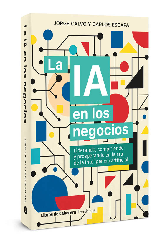 libroscabecera's tweet image. Ya no se trata de #tecnología sino de #liderazgo. 
La IA en los negocios de Jorge Calvo y Carlos Escapa, ofrece la hoja de ruta para dirigir en la era de la #InteligenciaArtificial  👉bit.ly/4pMYVvD
