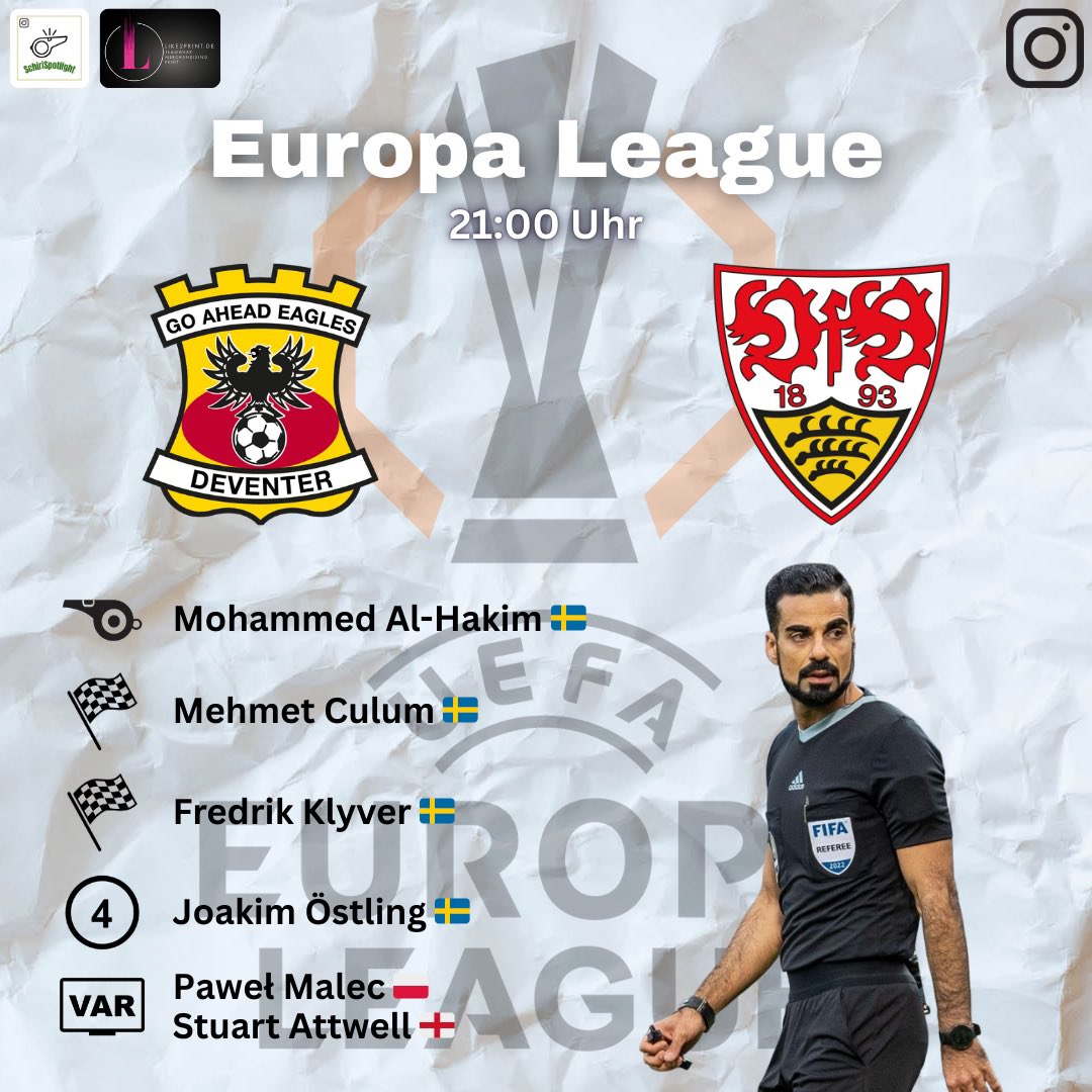 SchiriSpotlight's tweet image. +++ Europa League • 5. Spieltag +++

Mohammed Al-Hakim 🇸🇪 pfeift das VfB Stuttgart-Spiel 🇩🇪 bei den Go Ahead Eagles Deventer 🇳🇱

📅 27.11.2025 
🕞 21:00 Uhr 
🏟️ Stadion De Adelaarshorst

#EuropaLeague #Referee #MohammedAlHakim