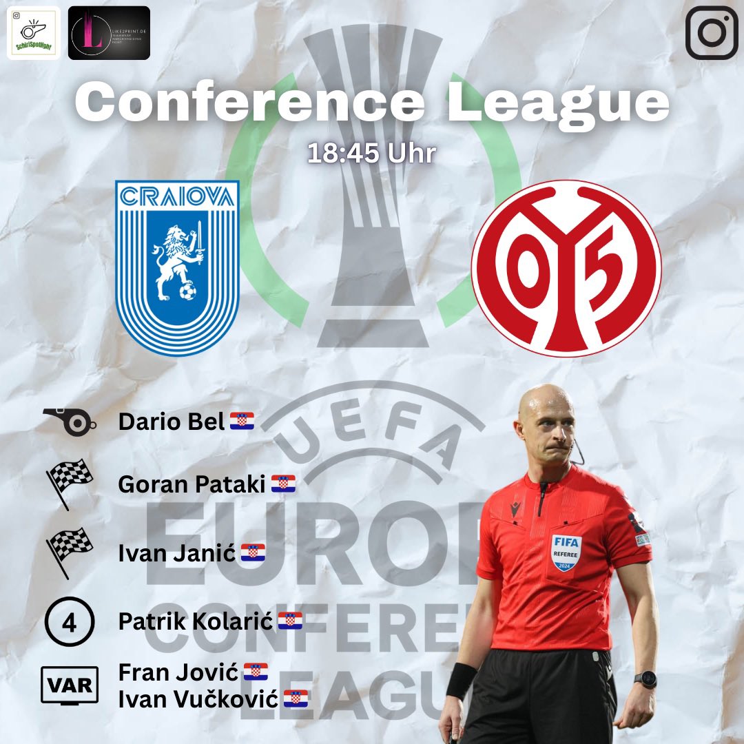 SchiriSpotlight's tweet image. +++ Conference League • 4. Spieltag +++

Dario Bel 🇭🇷 leitet CS Universitatea Craiova 🇷🇴 - 1. FSV Mainz 05 🇩🇪

📅 27.11.2025 
🕞 18:45 Uhr 
🏟️ Ion-Oblemenco-Stadion

#ConferenceLeague #Referee #DarioBel