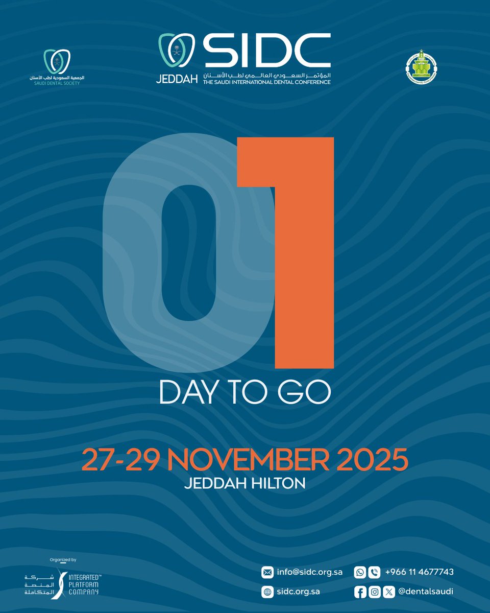 🔊 Only 1 Days to Go!

Get ready for the Saudi International Dental Conference (SIDC – Jeddah 2025)!

📅 27–29 November 2025
📍 Jeddah Hilton

Join us for three exceptional days of learning, innovation, and networking with leading experts 
in dentistry. Don’t miss it!

🔗 View