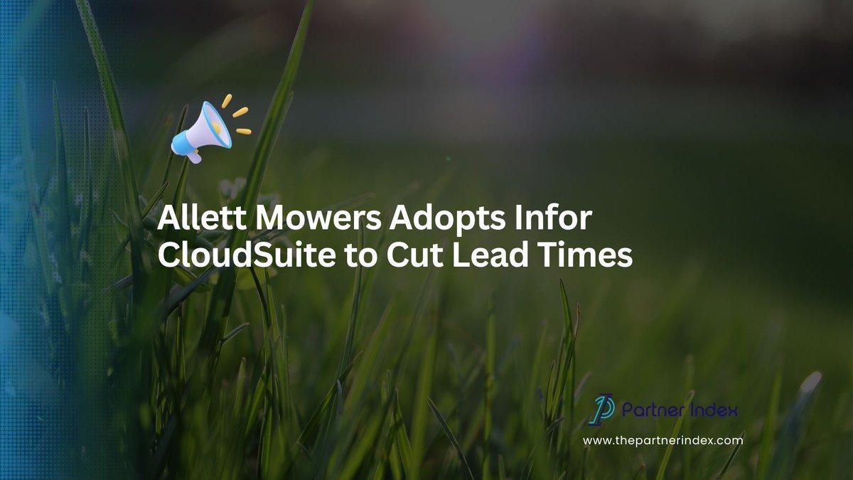 ThePartnerIndex's tweet image. Allett Mowers has implemented Infor CloudSuite Industrial (SyteLine) to replace legacy systems, cutting lead times, improving planning, and supporting future growth. thepartnerindex.com/blog/allett-mo…