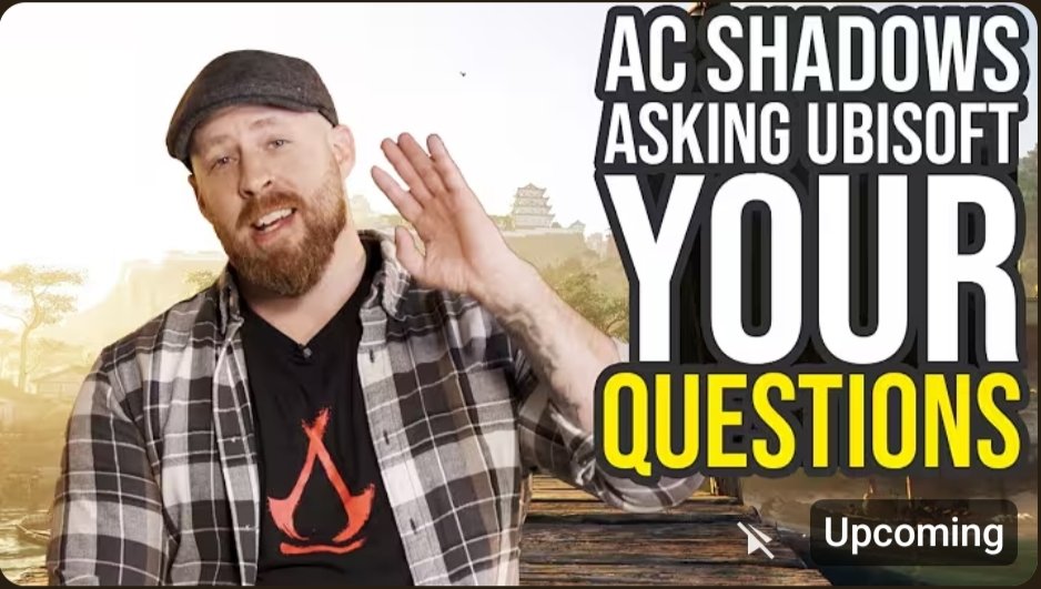 TheRealZephryss's tweet image. Today at 7 PM CET / 1 PM ET / 10 AM PST, @Jorraptor will be doing an interview with Assassin's Creed Shadows’ Post-Launch Director, Simon. We’ll learn more about the future of the game. 🔥

You can ask your questions directly in the chat. ⬇️

Link: youtube.com/live/5Iijrbz8X…