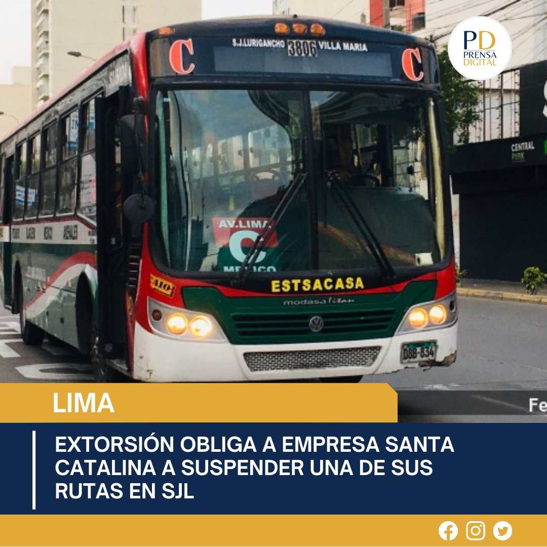 PrensaDG's tweet photo. Extorsión obliga a empresa Santa Catalina a suspender una de sus rutas en SJL https://t.co/c3YVaEaANe https://t.co/z4e1VD9qht