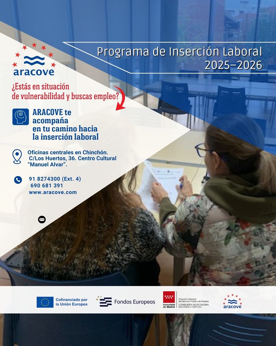 ARACOVE - Programa de Inserción Laboral para Personas en Situación de Vulnerabilidad 2025-2026
Orientación laboral individual
Intermediación con empresas
Talleres formativos (competencias transversales y alfabetización digital)
El equipo técnico se desplaza a los municipios.