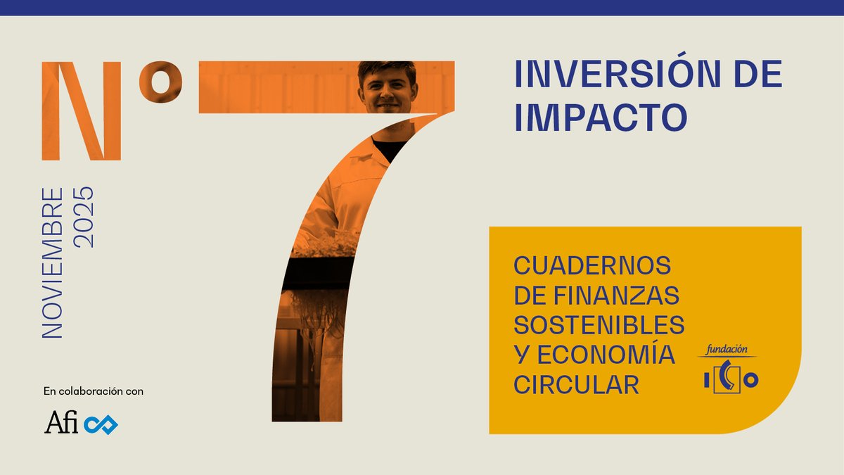 FundacionICO's tweet image. La #InversiónDeImpacto es un sector en crecimiento y de gran relevancia social, en el que el Grupo ICO, especialmente a través de #AxisICO, desarrolla una actividad destacada.

📒Descubre más en el nuevo cuaderno, realizado en colaboración con @Afi_es: fundacionico.es/gl/cuaderno-n%…