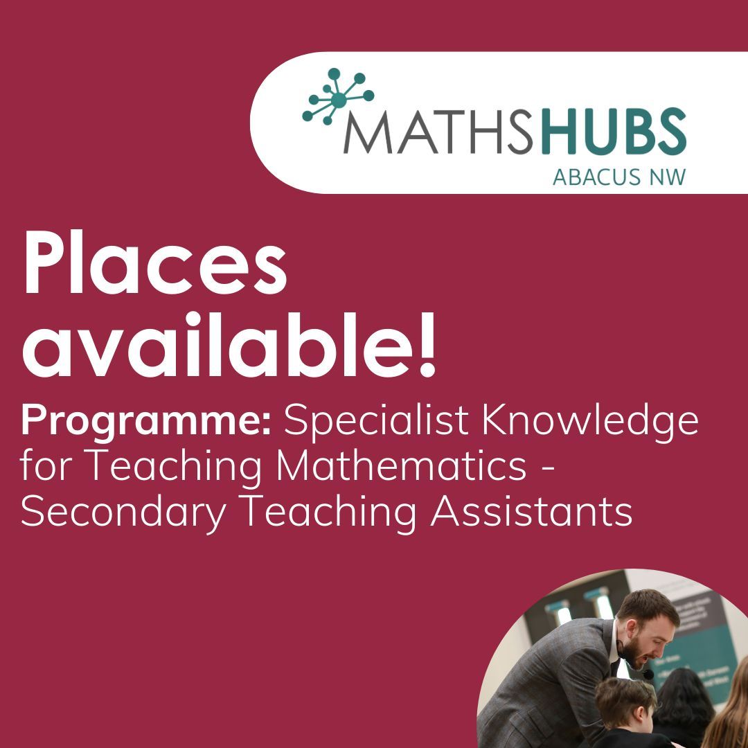 Abacus_NW's tweet image. ✨ Secondary TAs — boost your KS3 maths confidence!
Abacus NW Maths Hub is offering a free 4-day SKTM programme to strengthen your subject knowledge and teaching strategies.

👉 More info: buff.ly/wYx6Wf3

#MathsHub #SKTM #CPD #TeachingAssistants
