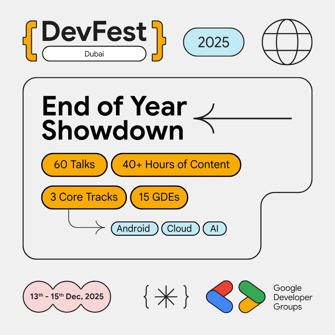 GDGDubai's tweet image. 🏁 𝗧𝗵𝗲 𝗘𝗻𝗱-𝗼𝗳-𝗬𝗲𝗮𝗿 𝗦𝗽𝗿𝗶𝗻𝘁 𝗶𝘀 𝗢𝗡!

We are wrapping up 2025 with the biggest developer event in the UAE.

🔥 15 Google Developer Experts 🎤 60+ Sessions 🚀 Android, AI, Cloud &amp;amp; Flutter 🌍 

RSVP: 👇 gdg.community.dev/events/details…

#DevFest #DevFestDubai #GDGDubai