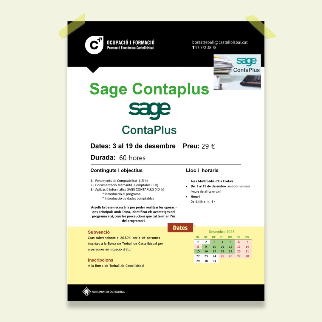 Ajcastellbisbal's tweet image. 💻🖱️ Del 3 al 19 de desembre es farà el curs de &quot;Sage ContaPlus&quot;. Una formació per aprendre a utilitzar aquesta eina de gestió comptable. 

✍️ Inscripcions a la Borsa de Treball de Castellbisbal.

🔎 Més info a: bit.ly/3MldIhG

#Castellbisbal #Formació