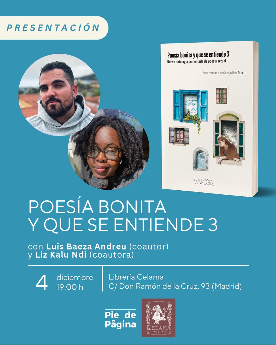 🌼El próximo 4 de diciembre, Madrid se llena de poesía.

✍️Ven a charlar con Luis Baeza y Liz Kalu sobre poesía bonita y que se entiende. ¡Te esperamos!

🗓️ 4 de diciembre
🕖19 h
📍Librería Celama (Madrid)