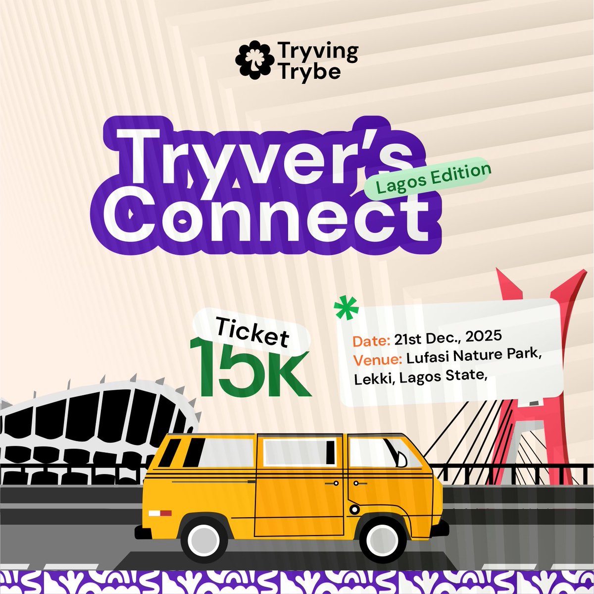 Lagos, are you READY? 🔥🔥 Tryver’s Connect is coming to the city where energy never sleeps! 

Join us on the 21st of December as we gather in nature to bond and become better together. 🥳✨

📍 Lufasi Nature Park

#DettyDecember #hangout #tryvers