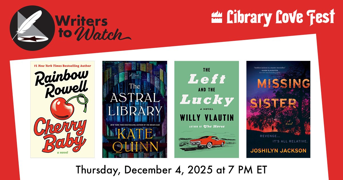 librarylovefest's tweet image. ❄️ We&apos;re wrapping up 2025 with an amazing lineup of authors on Writers to Watch! On 12/4 at 7 PM ET, join us to hear from Rainbow Rowell, Kate Quinn, Willy Vlautin, &amp;amp; Joshilyn Jackson! 
🔗RSVP on Facebook: bit.ly/47U8lgM 
🔗Register on Crowdcast: bit.ly/3JHa9BK