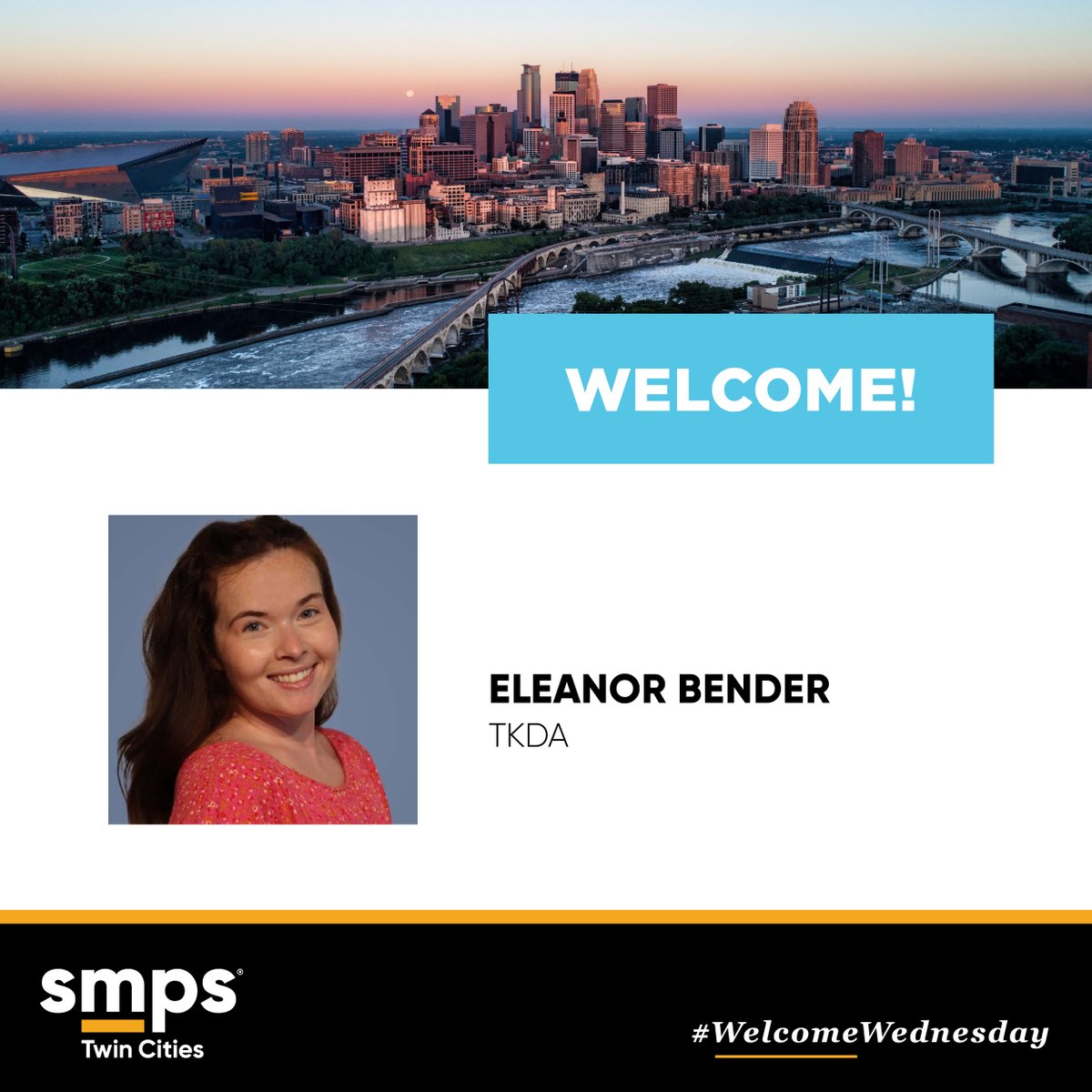 Welcome to our newest member, Eleanor Bender, with TKDA 👋 We're thankful you're all part of our chapter! Learn how to become a member today ➡️ Link in bio. #Welcome #SMPSTC #TwinCities #NewMember #Marketing