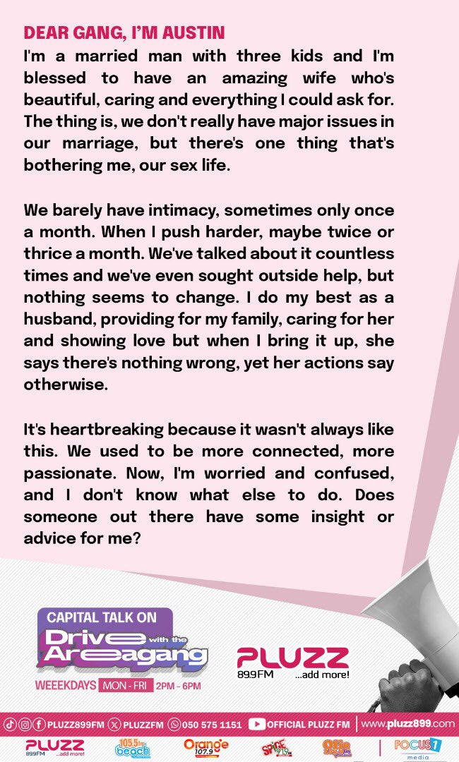 PLUZZFM's tweet image. Hello gang, Austin is concerned about the lack of intimacy in his marriage, despite his wife being loving and caring in other aspects and is seeking advice on how to address the issue

#AddMore
#AccrasMusicLeader