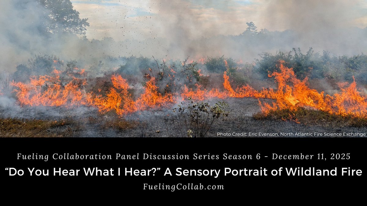 FireScienceGOV's tweet image. A sensory portrait of wildland fire will be the next topic of discussion for the Fueling Collaboration Panel Discussion Series. The series is a joint venture between six of the Joint #FireScience Program's Fire Science Exchange Networks. Full details at FuelingCollab.com