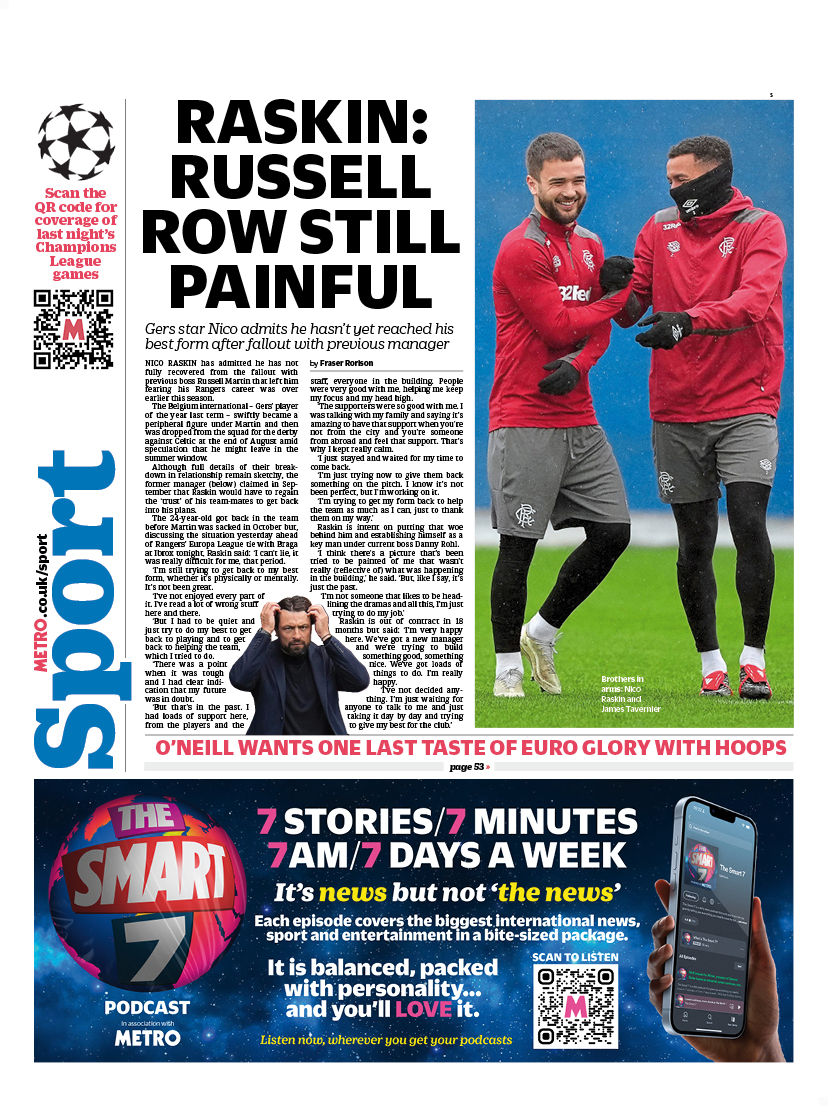 MetroScotland's tweet image. Thursday&apos;s back page                   

RASKIN:
RUSSELL 
ROW STILL
PAINFULL     

Gers star Nico admits he hasn’t yet reached his  best form after fallout with previous manager

#scotpapers #bbcpapers #skypapers