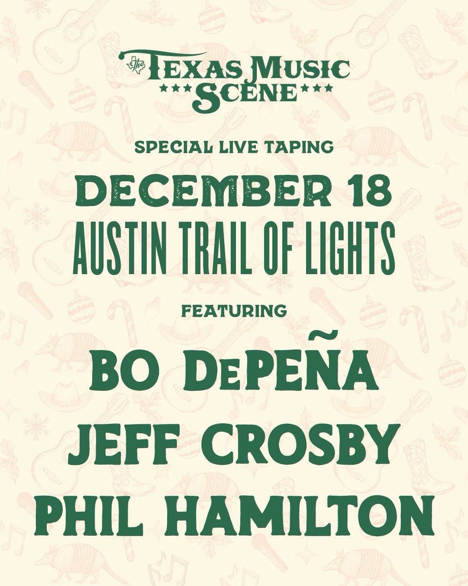 TXmusicTV's tweet image. 🎄 LIVE TAPING ALERT! 🎥
We’re bringing The Texas Music Scene back to @atxlights for a special night of music!

Join us December 18th for a live taping featuring performances by: Bo DePeña, @jeffcrosbymusic &amp;amp; @PhilthyHamilton.

See y’all at the Trail!