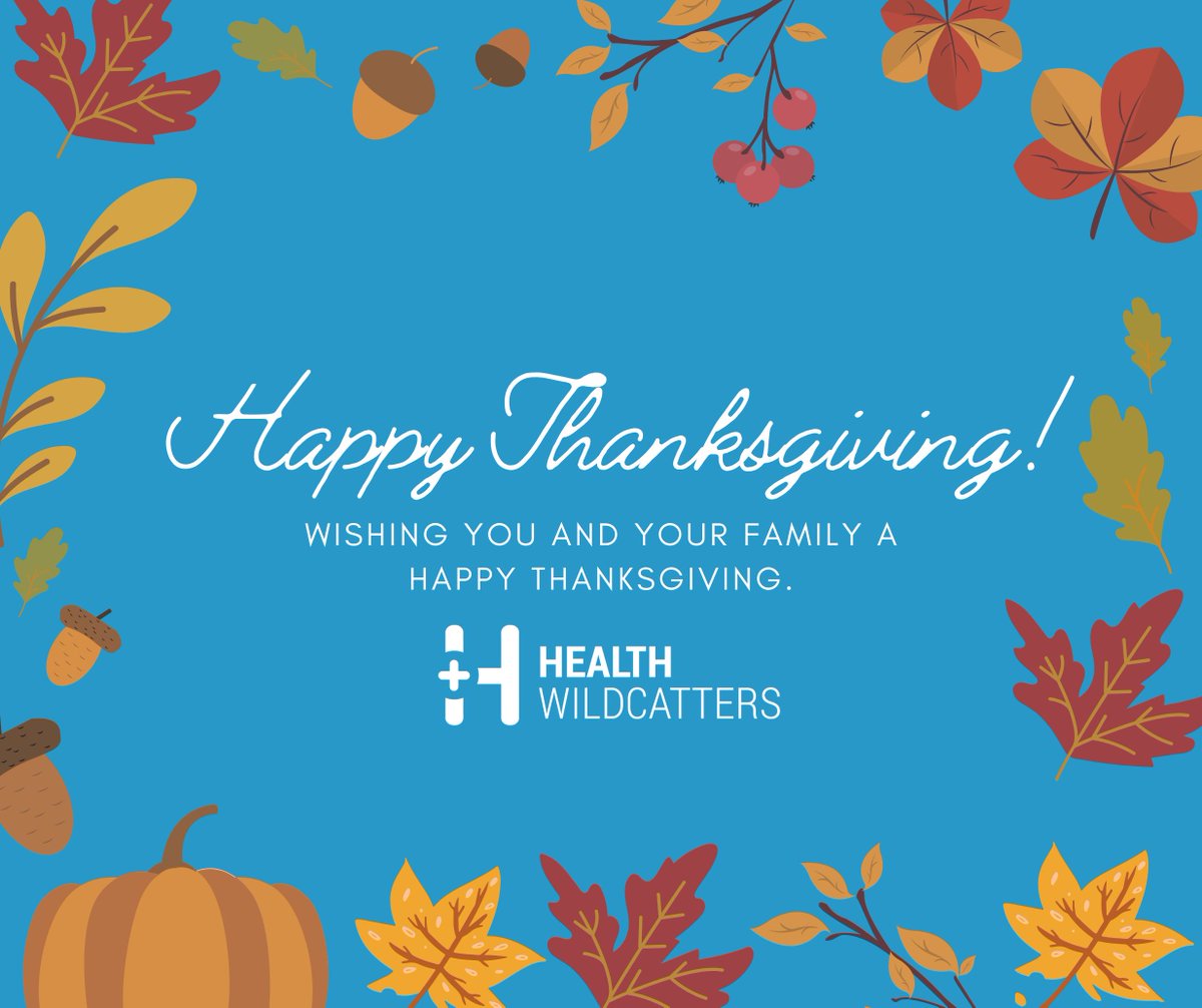 From all of us at Health Wildcatters - Happy Thanksgiving! 

We’re thankful for our inspiring community of health innovators, founders, mentors, investors, and ecosystem partners who make this growing community so special. 

#HealthInnovation #Community #InnovationEcosystem