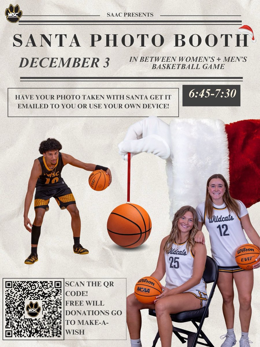 WSCSAAC's tweet image. Save the Date! 12.3.25 🎅🏼🎄🐾

Get your photo taken with Santa, Dec. 3, between WSC basketball games vs Sioux Falls at approximately 6:45 pm. Event sponsored by WSC Student-Athlete Advisory Committee (SAAC) @wsc_saac 

Free will donations go to Make-a-Wish. #GoCats