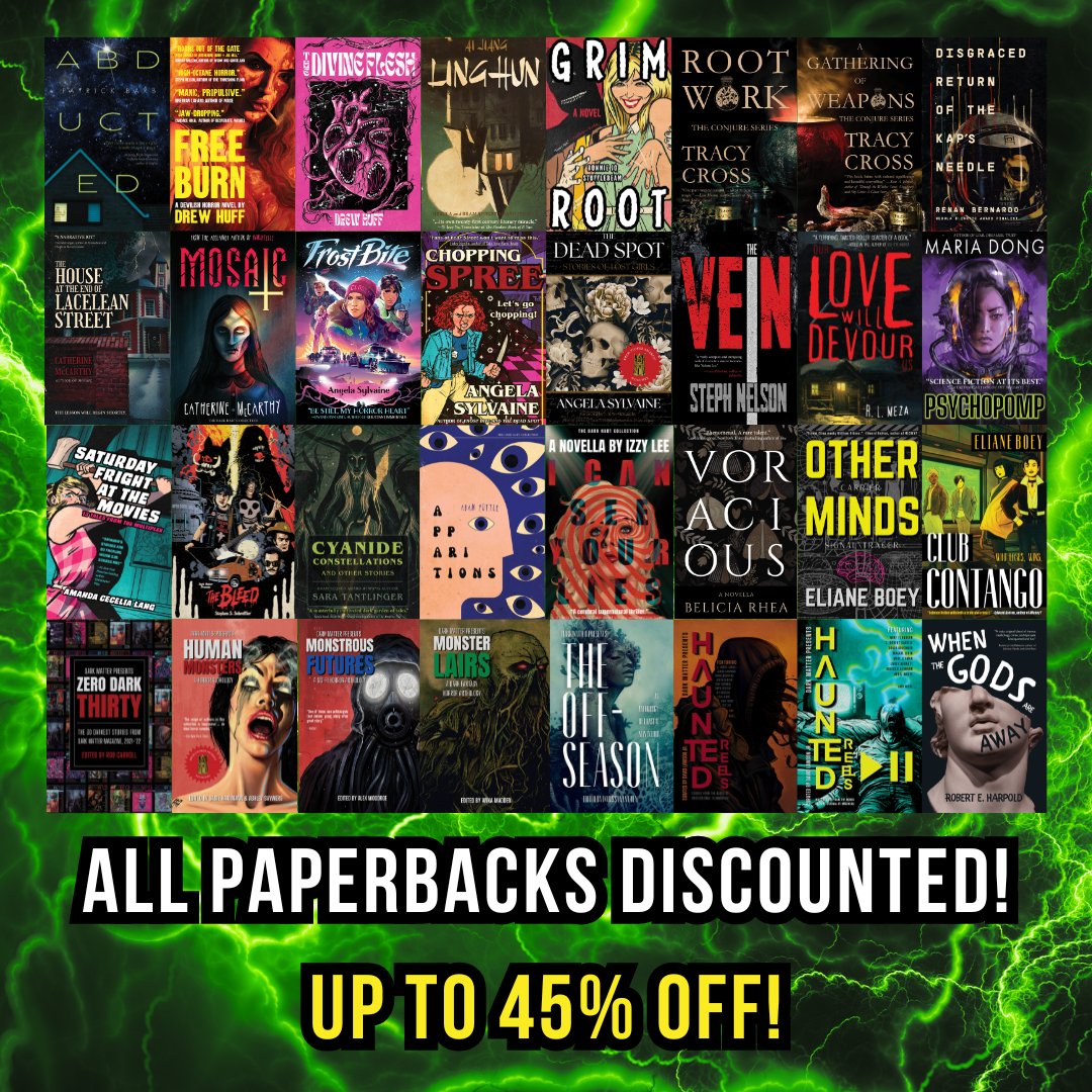 dark_matter_mag's tweet image. It&apos;s Thanksgiving weekend, which means it&apos;s time for another Dark Matter BLACK FRIDAY SALE! Now through November 30, EVERY SINGLE PAPERBACK on our website is on sale! Enjoy discounts up to 45% OFF, including all active preorders, and $9.99 signed copies! No coupon code required!…