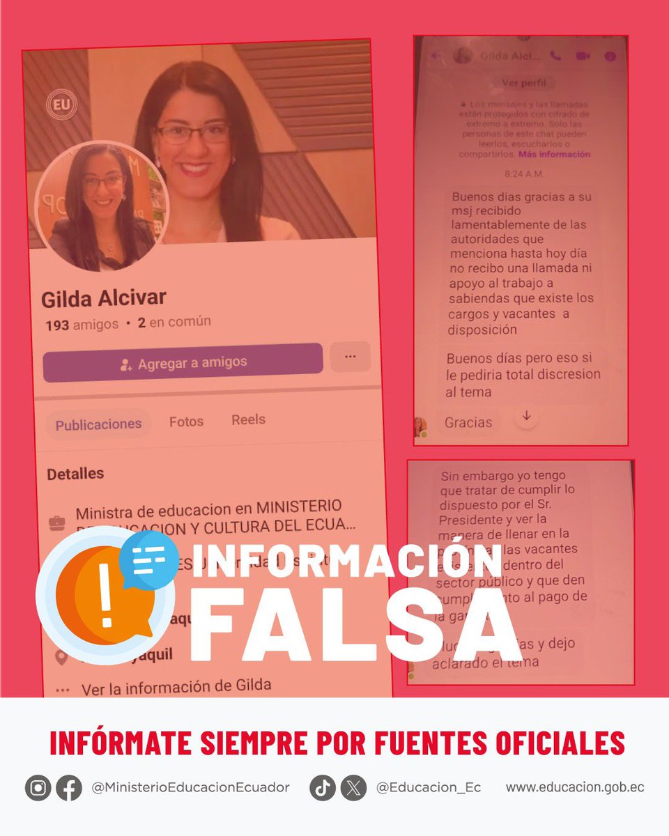 🚨¡Atención! Está circulando información falsa de una cuenta en redes sociales que suplanta la identidad de la ministra <a href="/GildaAlcivarOk/">Gilda Alcívar</a>.

Te compartimos las cuentas oficiales. 👇

✅Facebook ➡️ <a href="/gildaalcivarok/">Gilda Alcívar</a> 

✅ X ➡️ <a href="/GildaAlcivarOk/">Gilda Alcívar</a>

✅Instagram ➡️ <a href="/gildaalcivarok/">Gilda Alcívar</a> 

✅TikTok