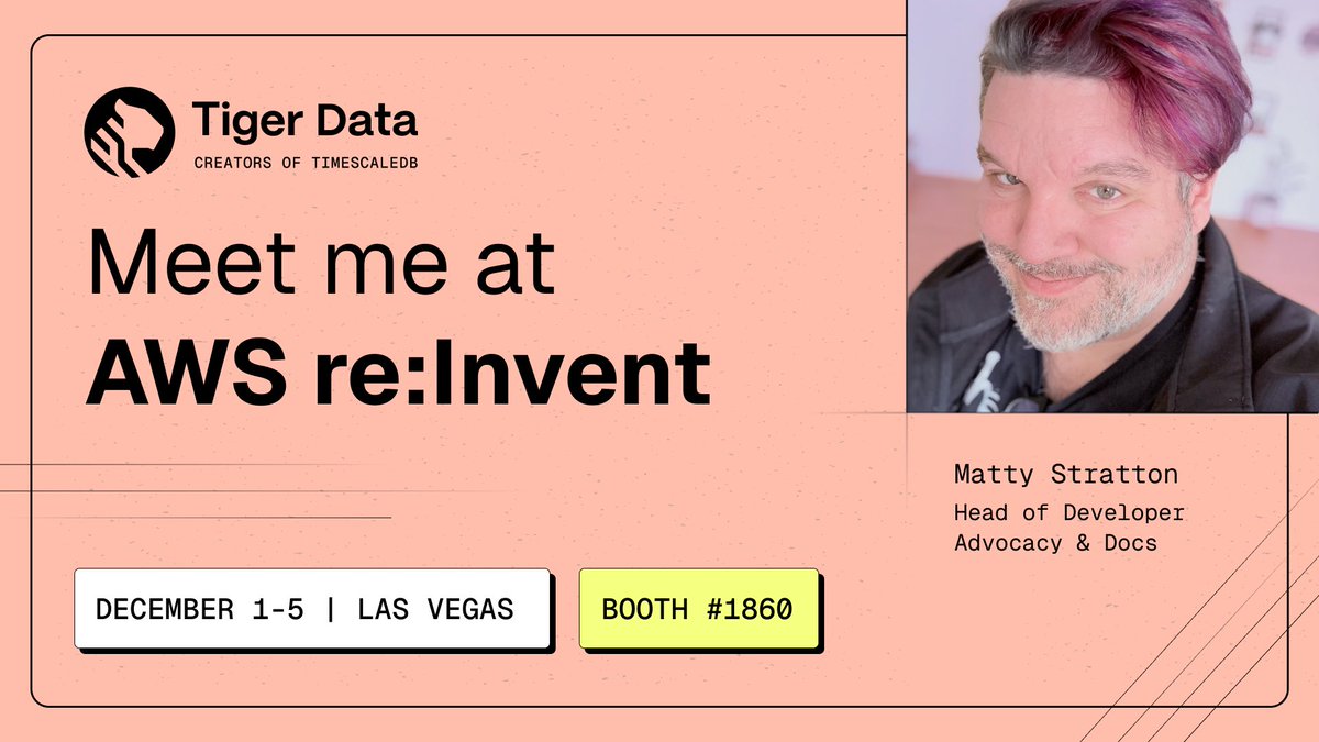 mattstratton's tweet image. Will I see you next week at re:Invent? Come say hi to me and the @TigerDatabase crew at booth #1860!