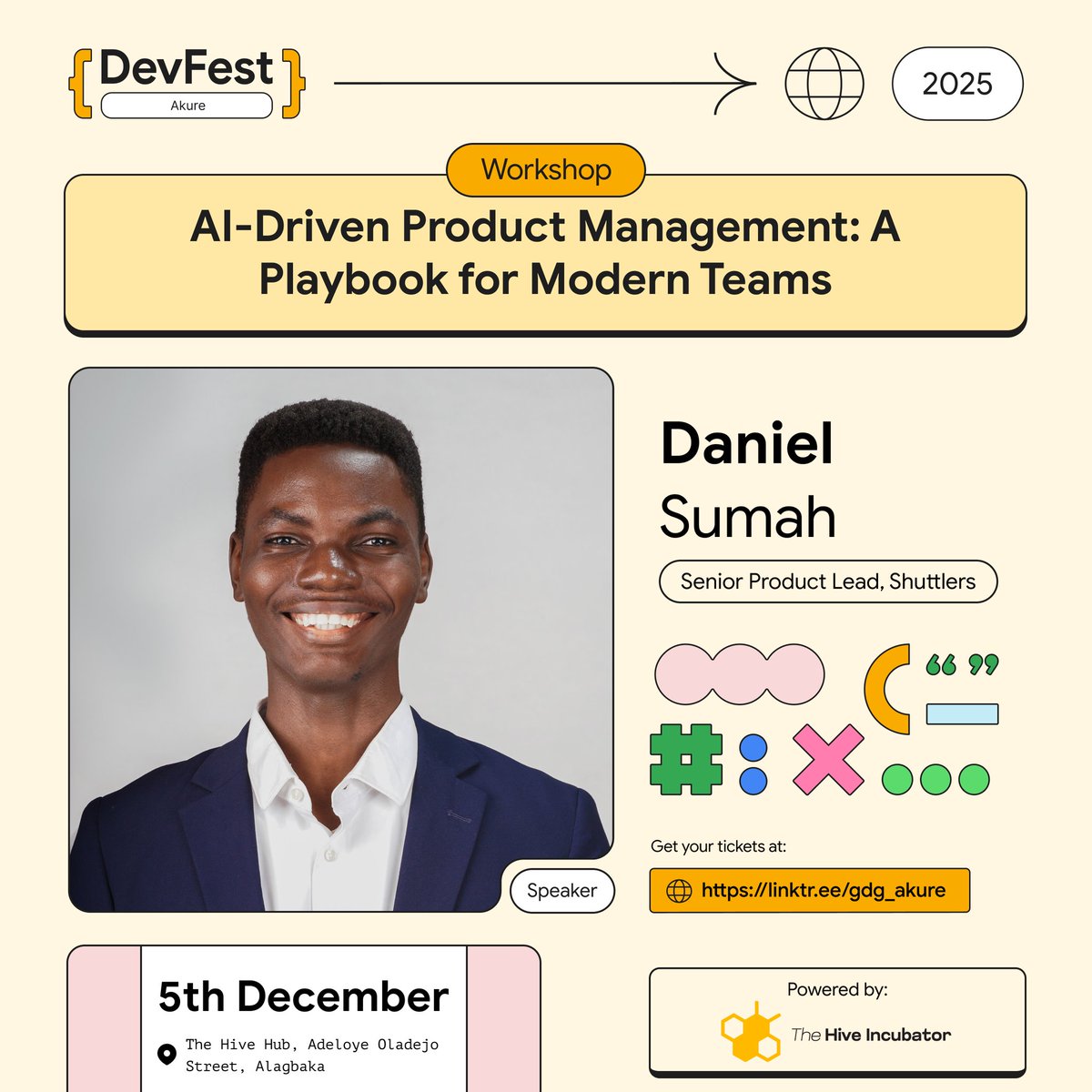gdg_akure's tweet photo. Meet @daniel_sumah — Senior Product Lead at Shuttlers!

If you want to learn how top teams use AI to build smarter products, this is one session you can’t afford to miss.

📆 5th December
📍 Amazing Place Event Center, Oda Road
⚠️ Claim your free spot -  https://t.co/KnBCZdg1bQ https://t.co/Gj2qd2TKjV