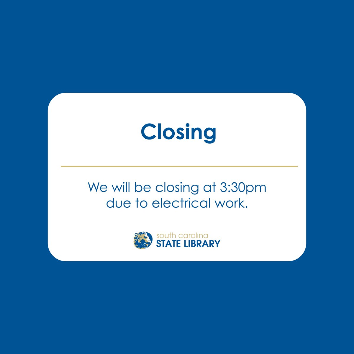 scstatelibrary's tweet image. Due to scheduled electrical upgrades in our building, the South Carolina State Library will close at 3:30 pm today.  We will resume regular operating hours on Monday, December 1. We apologize for any inconvenience and appreciate your understanding.