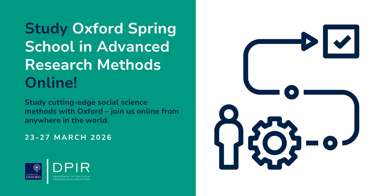 Politics_Oxford's tweet image. Oxford Spring School 2026 – Join us online! 

Book an online place for Spring School in March 2026 and study cutting-edge social science methods with Oxford – from anywhere in the world.