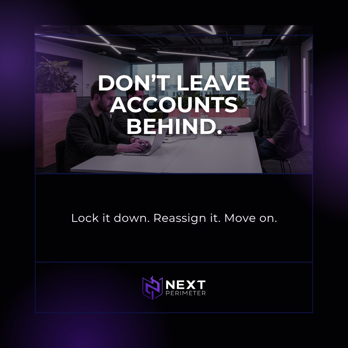 nextperimeter's tweet image. Former employees shouldn’t still have access. 

But too often, offboarding gets missed and licenses go to waste.

Our cloud identity solutions enable:
✅ Fast, secure offboarding
✅ Data protection
✅ License recovery

Lock it down. Reassign it. Move on.
#FutureOfIT