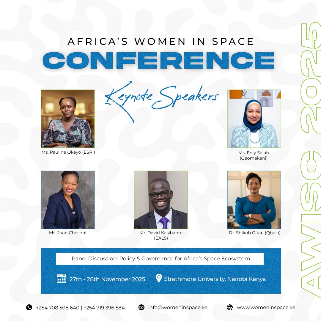 womeninspaceke's tweet photo. THE FULL LINEUP IS HERE! π€― Swipe through to meet all the #AWiSC2025 Keynotes and Panelists!
From the DG of KSA to global Space Law experts (Joan Chesoni), this is the most strategic gathering of African space talent.
TOMORROW: 8:00 AM SHARP! @StrathmoreUniversity #AfricanSpace https://t.co/z9czB3Ziah