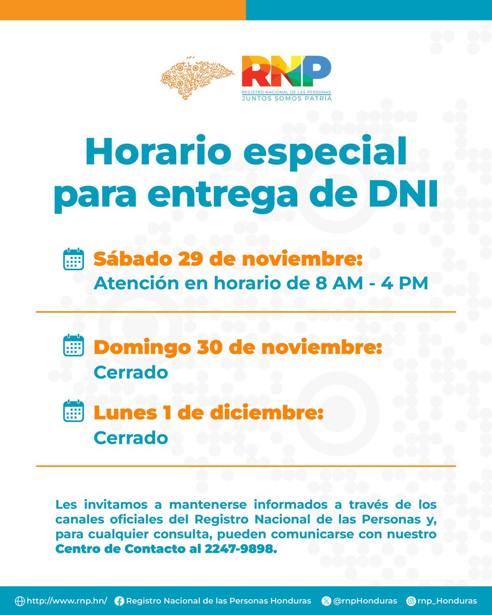 📢 ¡Atención!🚨
El Registro Nacional de las Personas habilita un horario especial para la entrega del DNI.

🗓️ Sábado 29 de noviembre: atención de 8:00 AM a 4:00 PM
🗓️ Domingo 30 de noviembre: Cerrado
🗓️ Lunes 1 de diciembre: Cerrado