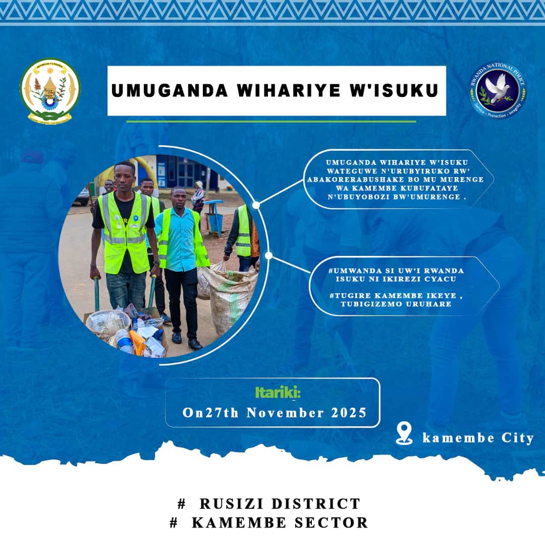 Kuri uyu wa Kane, #RYVCP_Kamembe twateguye Umuganda w’Isuku kuva 07:30 AM! 
Hateganyijwe: 
🧹Gukusanya imyanda hose mu Mujyi;
🚮Kuyishyira muri poubelles; 
✨Gukomeza kubaka <a href="/KamembeSe/">Kamembe Sector</a> isukuye🌍💚
📍Aho tuzahurira: Kwa Ibambasi
UMWANDA SI UW'I RWANDA!
<a href="/RusiziDistrict/">Rusizi District</a> #Tujyanemo🤝🏽