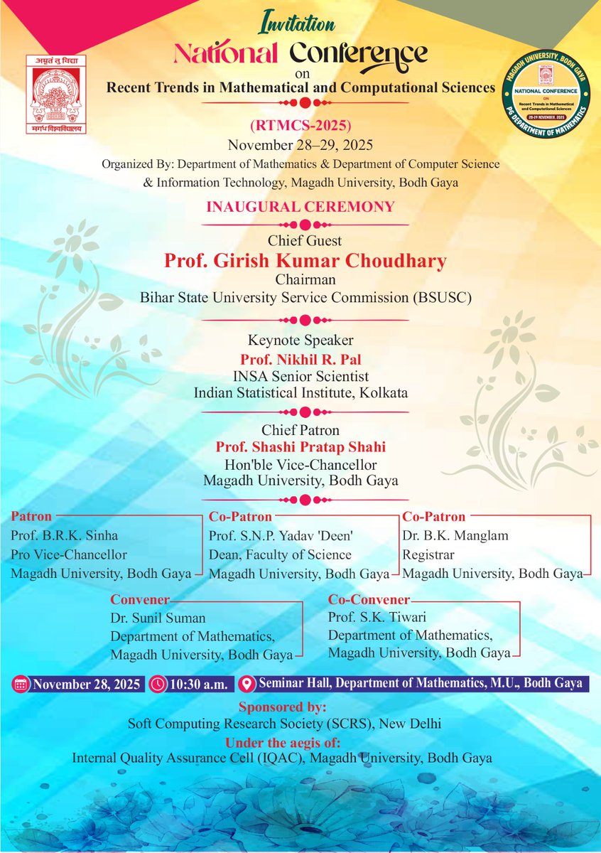 magadhuniversi1's tweet image. कुलपति महोदय प्रो. @prof_shahi जी के संरक्षण में आगामी 28 और 29 नवंबर, 2025 को गणितीय एवं कंप्यूटेशनल विज्ञान की हालिया प्रवृत्तियों पर राष्ट्रीय संगोष्ठी का आयोजन...
#NationalConference #mathematics #ComputationalScience #RTCMS2025

@GovernorBihar
@officecmbihar 
@EduMinOfIndia