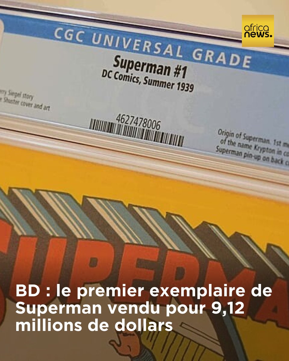 Un exemplaire du premier numéro de Superman, découvert par trois frères en train de nettoyer le grenier de leur mère décédée, a rapporté 9,12 millions de dollars ce mois-ci à une maison de vente aux enchères texane.
➡️ l.africanews.com/xFG