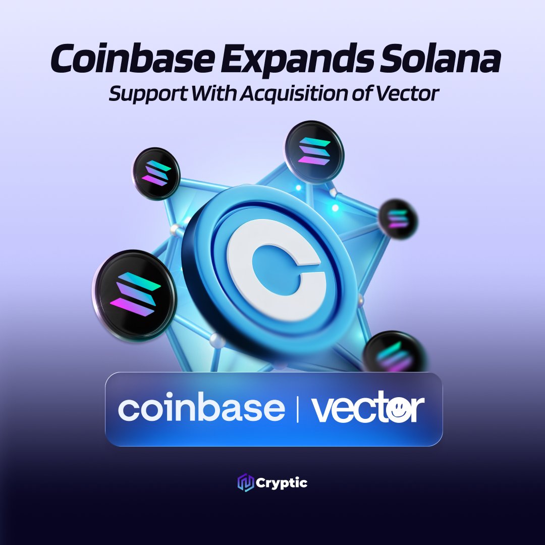 Cryptic_Web3's tweet image. .@coinbase is acquiring Vector, a @solana based onchain trading platform, to strengthen its infrastructure and improve access to fast-growing Solana markets.