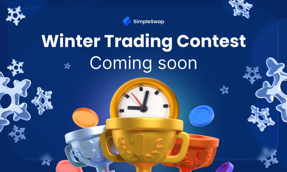 SimpleSwap_io's tweet image. 💵 Get ready to win more in less time. Winter trading season is almost here.

Last summer you pushed the contest to its limit – top-20 fights until the final seconds, thousands of swaps, real competition.
You turned 7,250 USDT into a race worth watching.

Now you’re getting…