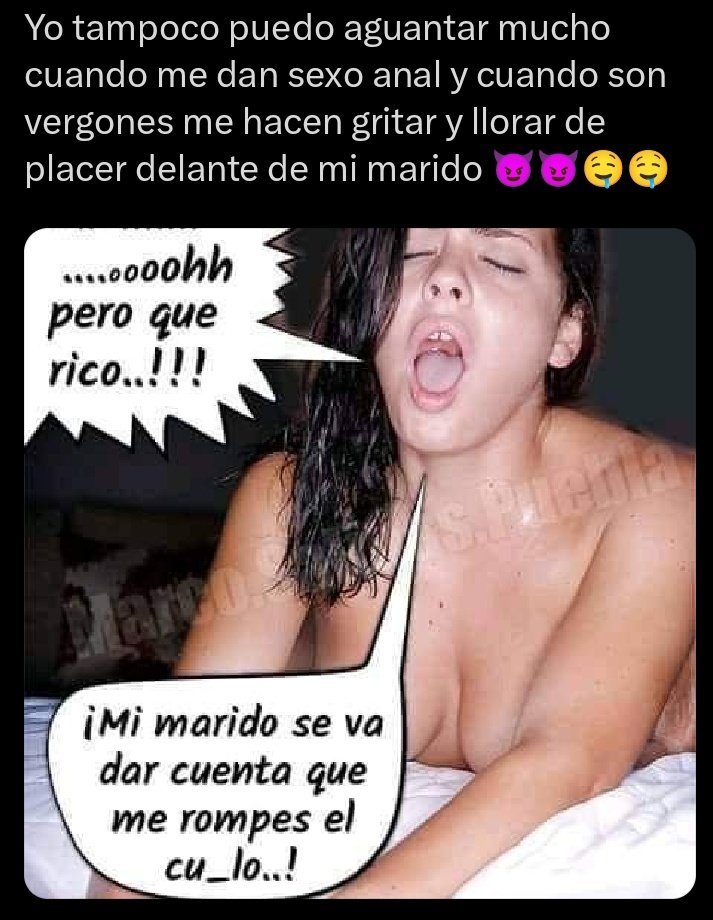 Y literalmente si me hacen llorar cuando son dotados 😓😓🤤🥵🥵😈🫠 como mi cornudo casi no me coje por el culo , quizá sea por eso 😕😕