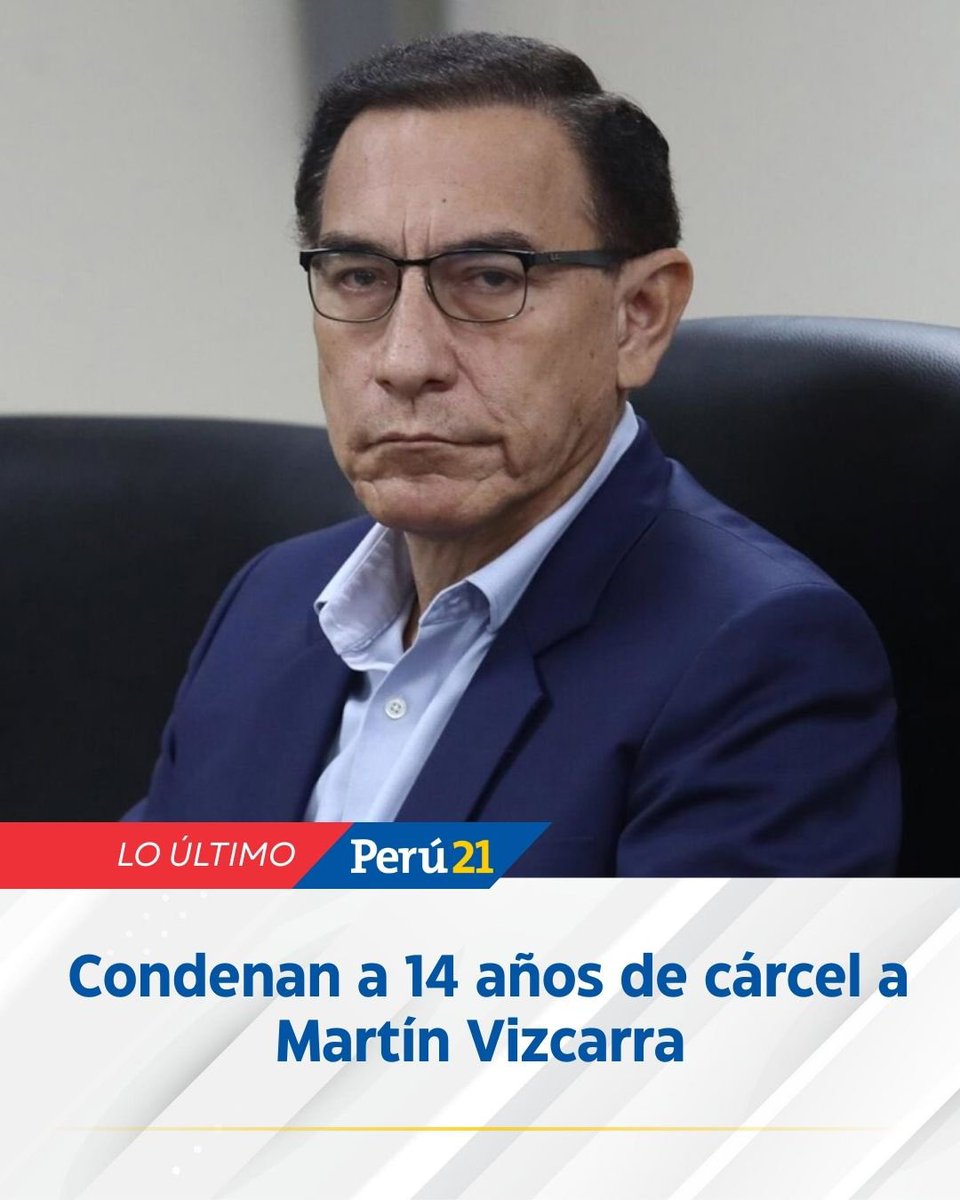 #LOULTIMO I El Poder Judicial del Perú condenó hoy al expresidente Martín Vizcarra a 14 años de prisión por cohecho pasivo propio en los casos Lomas de Ilo y Hospital de Moquegua.

La decisión marca otro golpe al flagelo de la corrupción en altos cargos públicos.