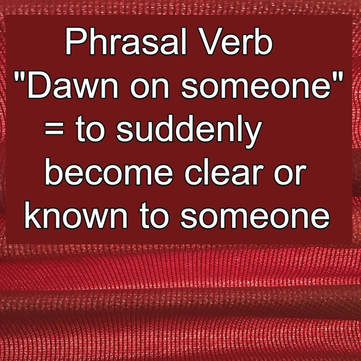 IdiomConnectio1's tweet image. ❤️Phrasal Verb Of The Day

❤️&quot;Dawn on someone&quot; - to suddenly become clear or known to someone

❤️&quot;It finally dawned on me why my friend was angry.&quot;
❤️&quot;It suddenly dawned on me the reason why my computer is slow.&quot;
❤️&quot;It dawned on me that I had forgotten to phone my friend.&quot;