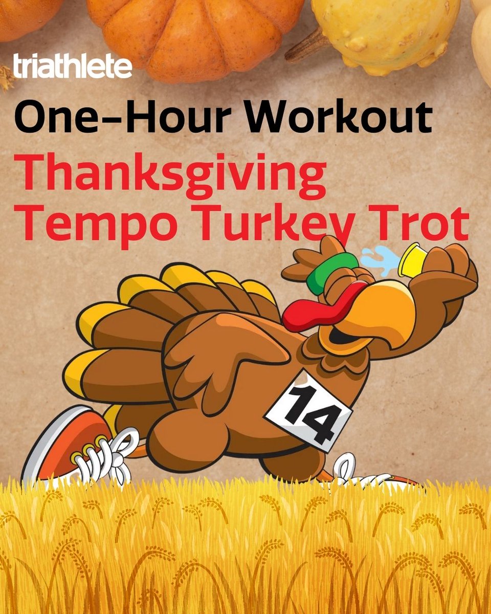 TriathleteMag's tweet image. Calling all Triathlete followers!
Take a Thanksgiving morning victory lap with steady tempo run efforts that&apos;ll leave you ready for anything (even that post-feast hangover). 🦃
Trust us, you&apos;ll be extra thankful you did it. 😉 
triathlete.com/training/worko…