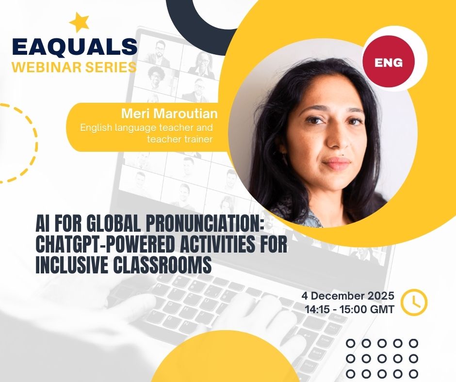 Eaquals's tweet image. 📢New webinar

Meri Maroutian will explore how AI can support pronunciation teaching in diverse classrooms. The focus: confidence, intelligibility &amp;amp; inclusive communication.

📅4 Dec | 14:00 GMT
Register@: eaquals.org/eaquals-events…

#Pronunciation #AIinEducation #InclusiveLearning