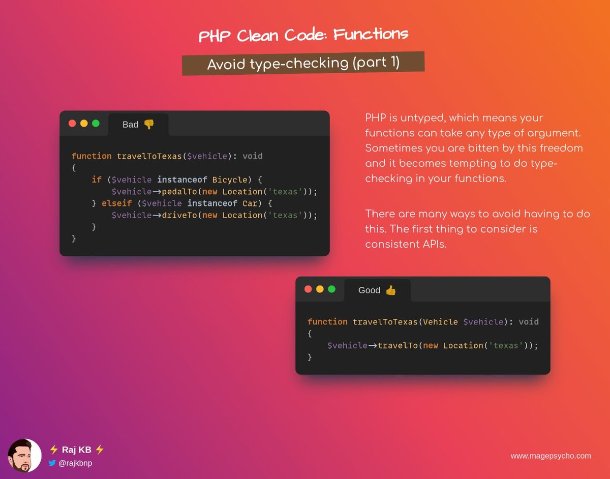 rajkbnp's tweet image. 1️⃣2️⃣ Clean Code Series: Functions📒🧑💻

☑️ Avoid type-checking (part 1)

🔹Consider using consistent APIs.

🐘 #PHP #Laravel #Symfony