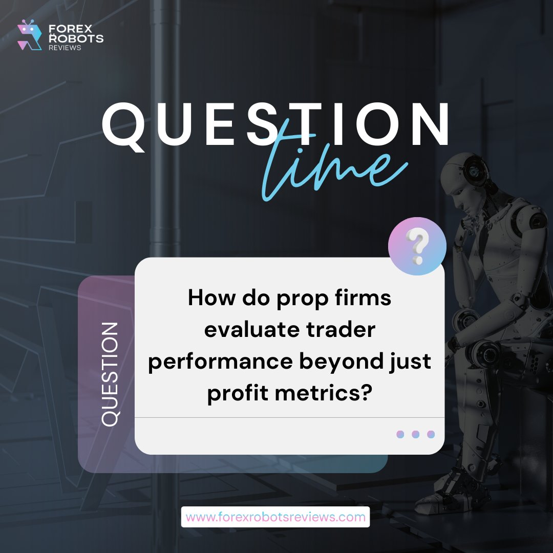 fxrobotsreviews's tweet image. 📈 Performance Evaluation in Prop Trading
Prop firms look beyond profits-they track consistency, discipline, and risk control. 🎯
Strong habits turn short-term wins into long-term success. 💼💡
#PropFirms #TraderPerformance #SmartTrading #FundedTraders #ForexCommunity