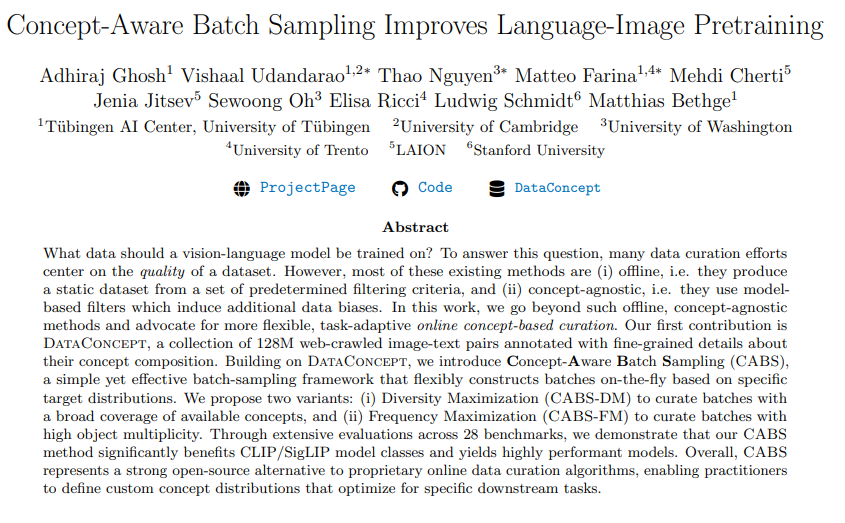 🚨Current data curation results in the creation of static datasets and the use of model-based filters that induce many biases. Can we fix this?

We propose ✨CABS✨, a flexible concept-aware online batch curation method that improves CLIP pretraining!
arxiv.org/abs/2511.20643
🧵👇
