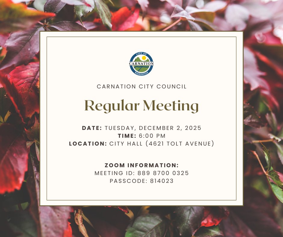 A regular meeting of the Carnation City Council is scheduled for Tuesday, December 2, at 6:00 PM.

To view this event in our calendar, click the link below:
carnationwa.gov/event/city-cou…